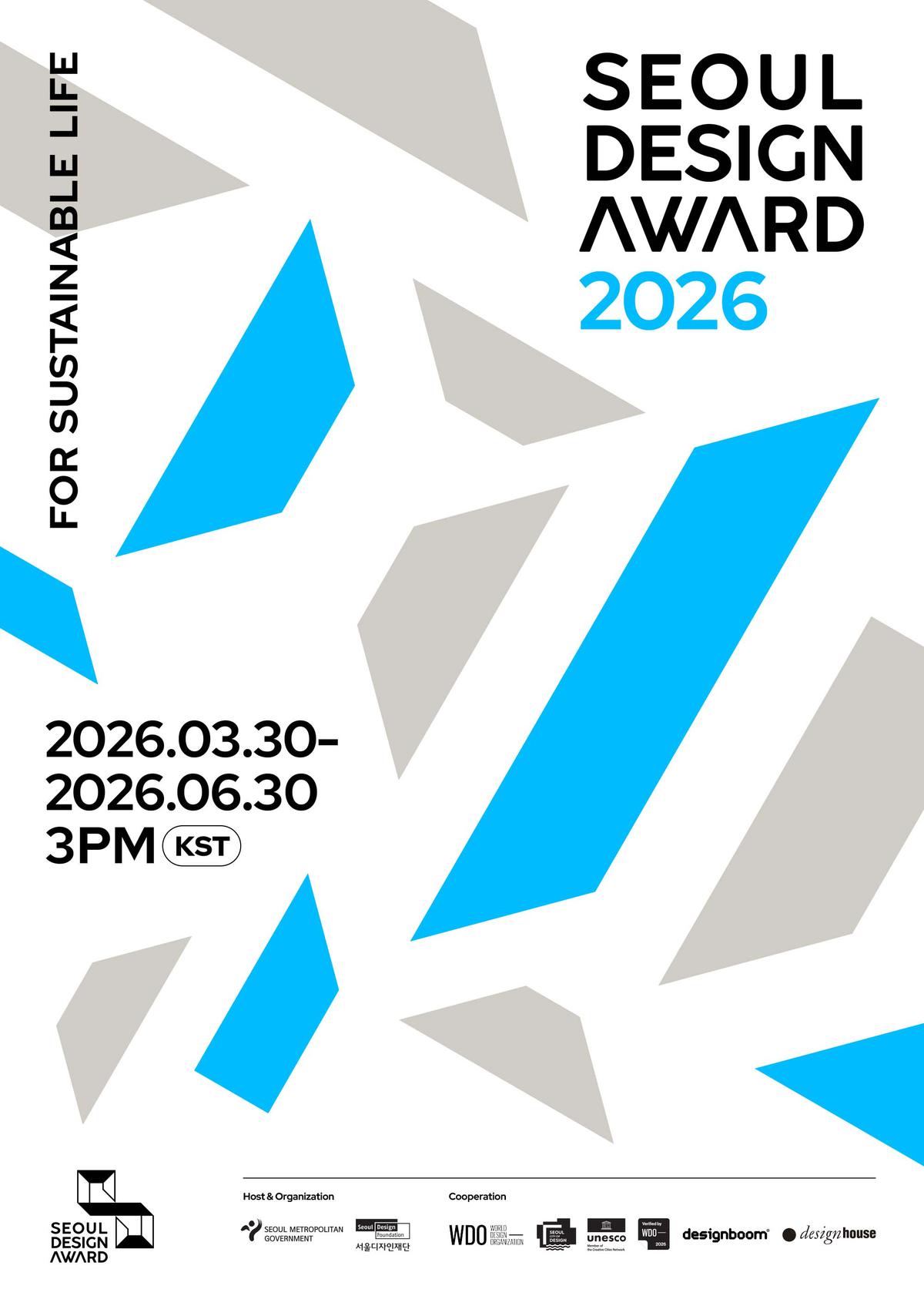 서울디자인재단은 매년 지속가능한 일상을 위한 디자인에 기여한 디자이너에게 상을 수여하는 「서울디자인어워드」를 개최하고 있으며, 2026년 사람과 사회, 환경의 조화로운 관계 지향을 위한 지속가능한 디자인 접수작을 모집 중에 있습니다.|(사)한국디자인단체총연합회